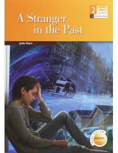 A STRANGER IN THE PAST 2ºESO BURLINGTON ACTIVITY READERS